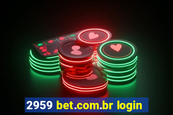 2959 bet.com.br login